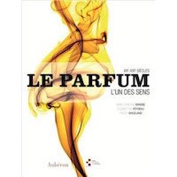 “Le parfum, l’un des sens”, un livre sur l’histoire des parfums