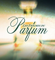 News about the mysteries of perfume ?