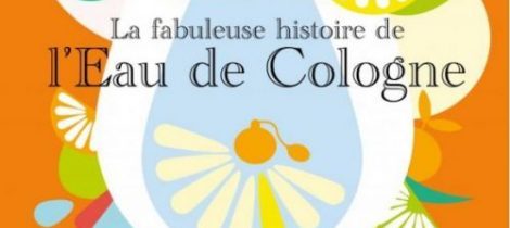 L’exposition d’été du MIP : l’Eau de Cologne