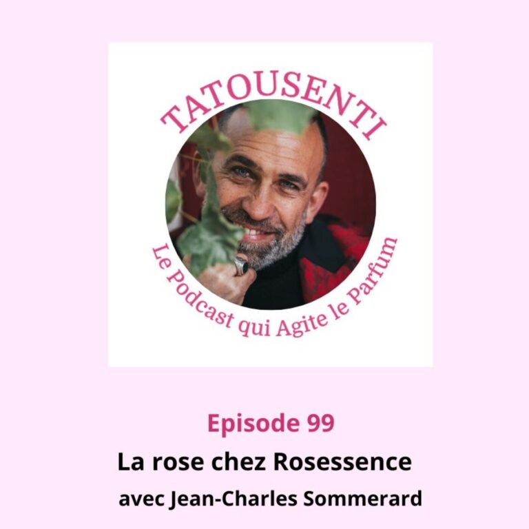 Ep 99 Jean-Charles Sommerard et la rose