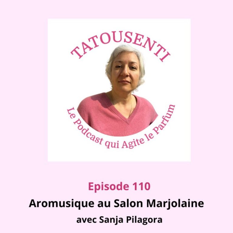 Ep 110 Aromusique avec Sanja Pilagora